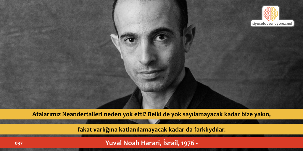 siyasetdusunuyoruz_Noah_Harari_37